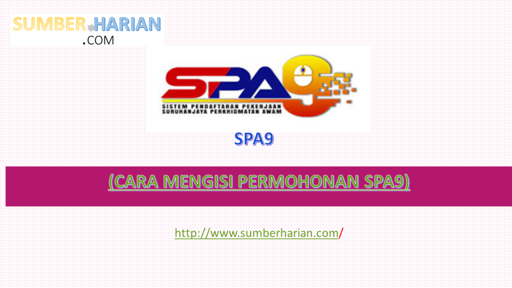 CARA MENGISI PERMOHONAN SPA9