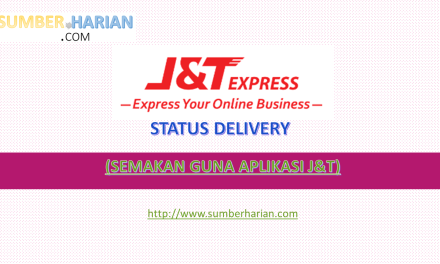 SEMAKAN STATUS DELIVERY BARANG (J&T Malaysia)